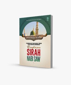 (Kitab Terjemahan) Ringkasan Sirah Rasulullah SAW