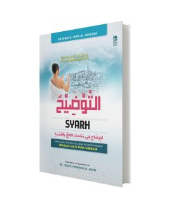 Kitab Al-Taudhih: Panduan Lengkap Haji dan Umrah